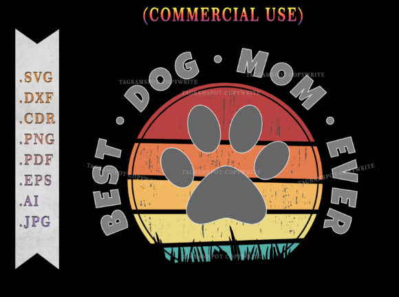 Best Dog Mom Ever Retro Sunset SVG File
